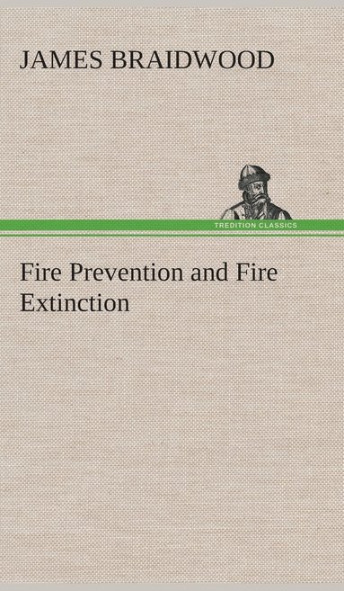 bokomslag Fire Prevention and Fire Extinction