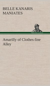 bokomslag Amarilly of Clothes-line Alley