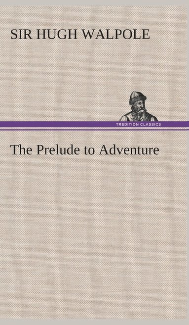 bokomslag Prelude to Adventure