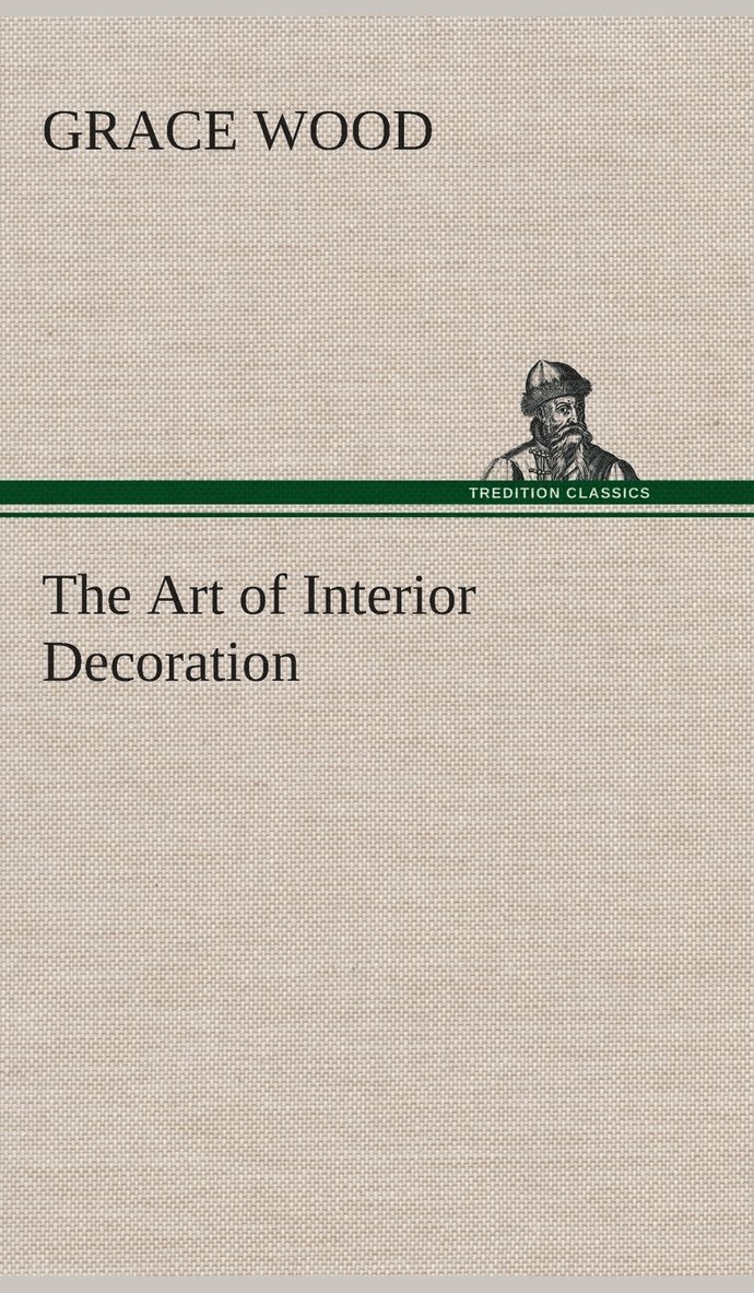 The Art of Interior Decoration 1