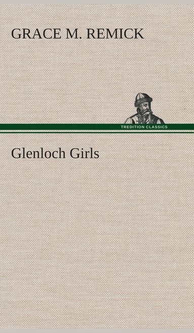 bokomslag Glenloch Girls