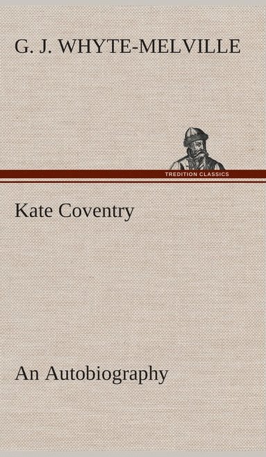 bokomslag Kate Coventry An Autobiography