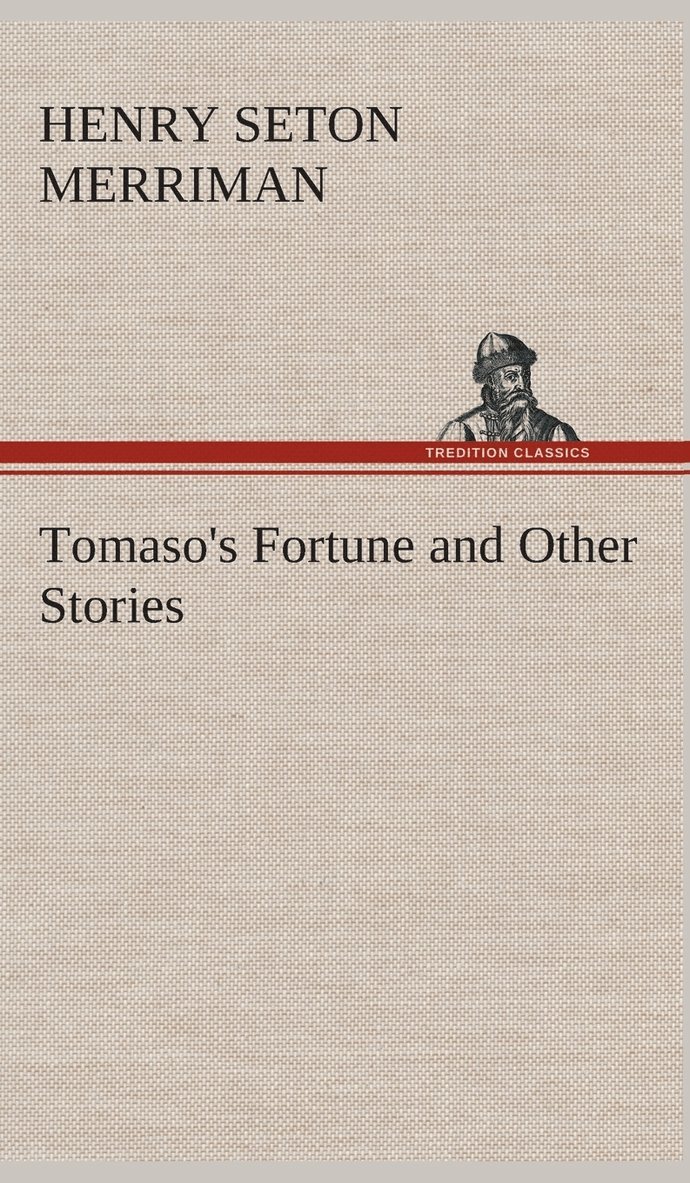 Tomaso's Fortune and Other Stories 1