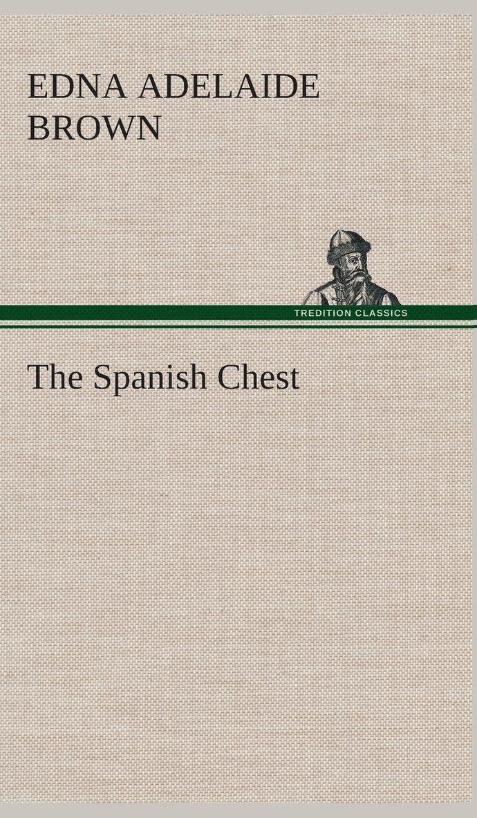 The Spanish Chest 1