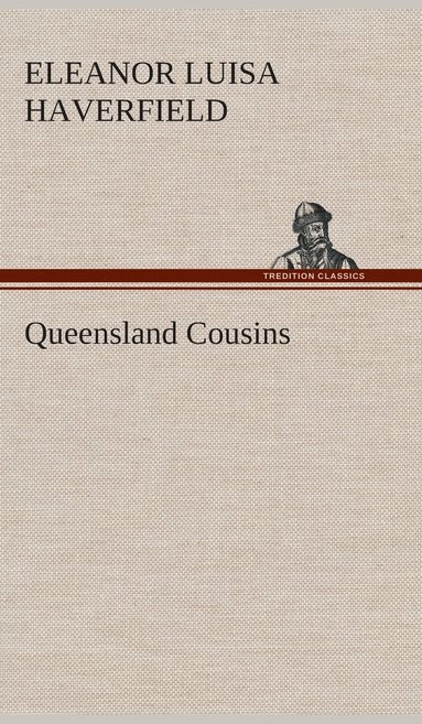 bokomslag Queensland Cousins