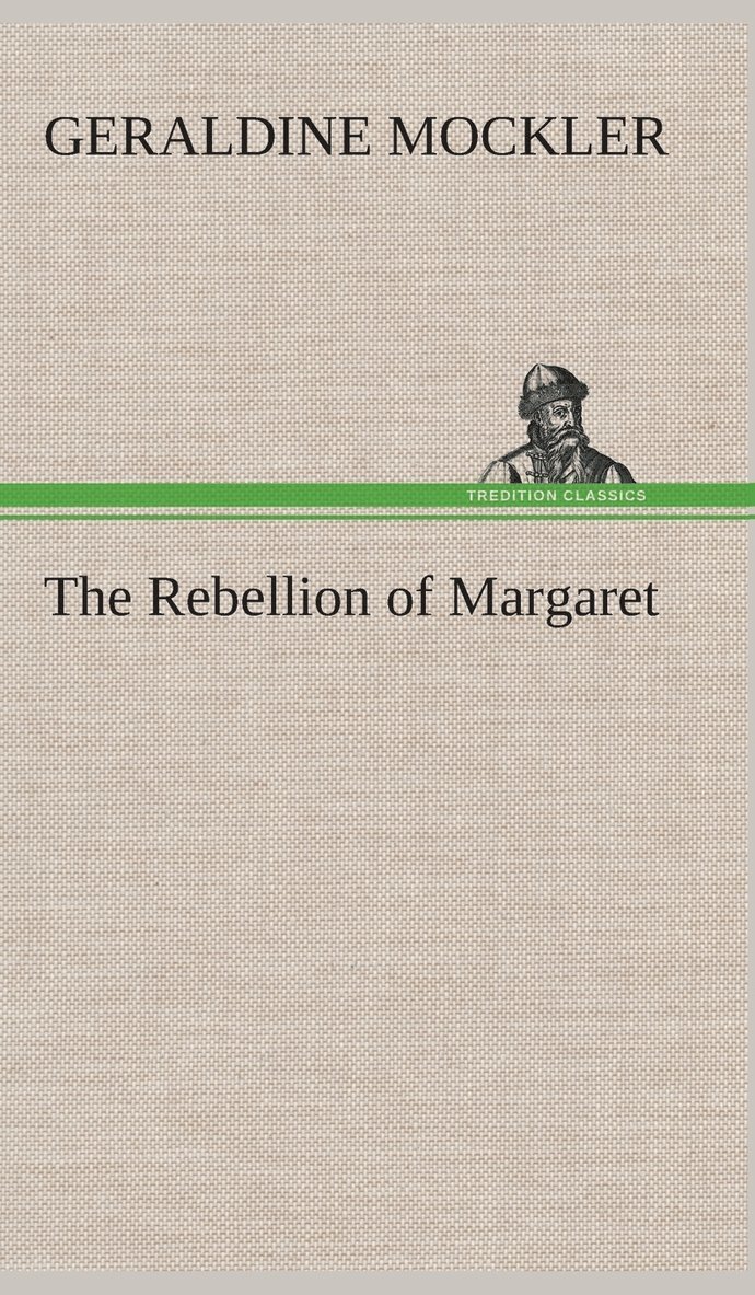 Rebellion of Margaret 1
