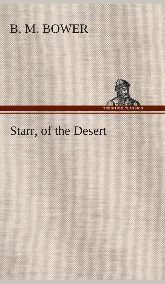 Starr, of the Desert