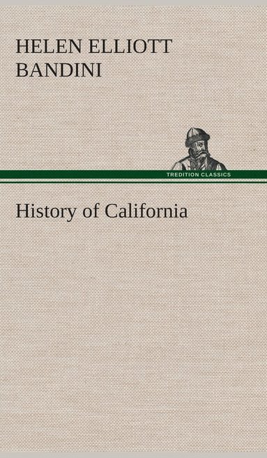 bokomslag History of California