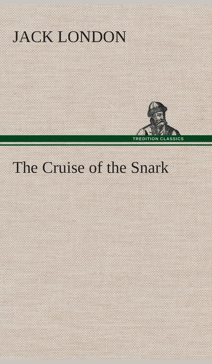 The Cruise of the Snark 1