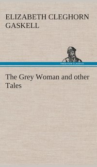 bokomslag Grey Woman and other Tales