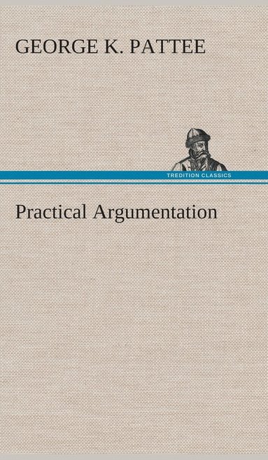 bokomslag Practical Argumentation