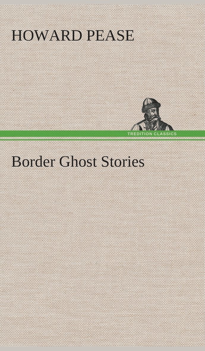 Border Ghost Stories