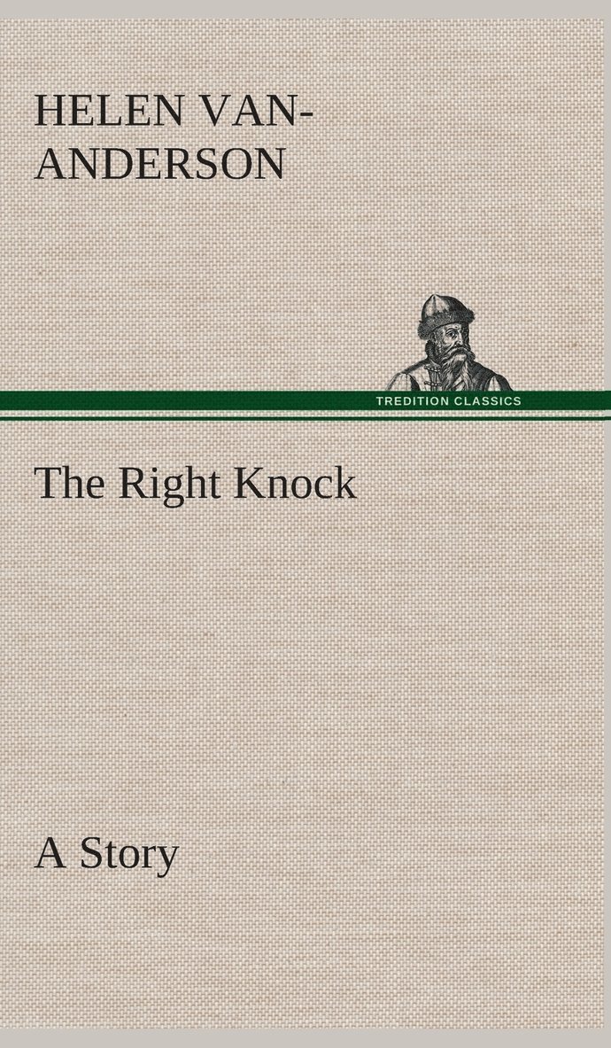 The Right Knock A Story 1