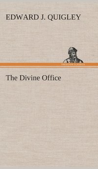 bokomslag The Divine Office