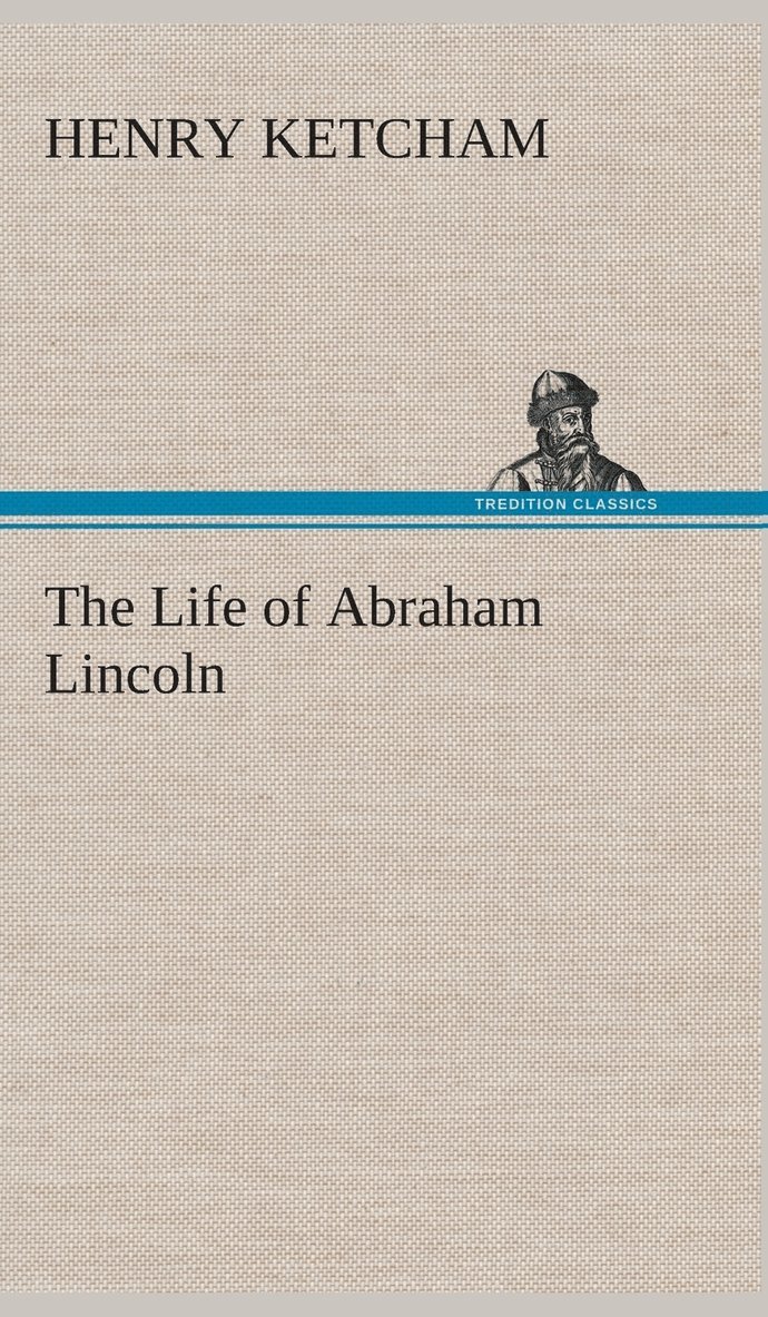Life of Abraham Lincoln