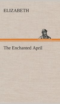 bokomslag The Enchanted April