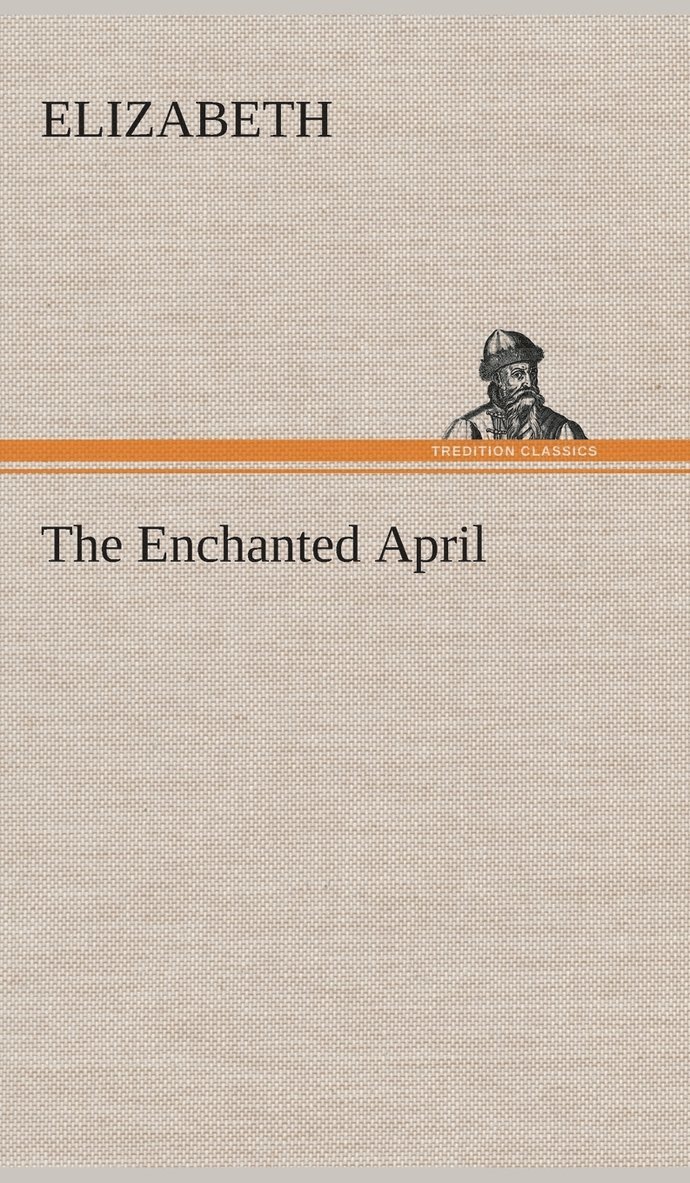 The Enchanted April 1