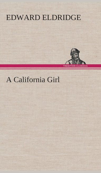 bokomslag A California Girl