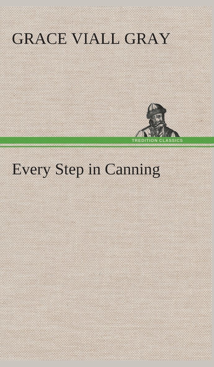 Every Step in Canning 1