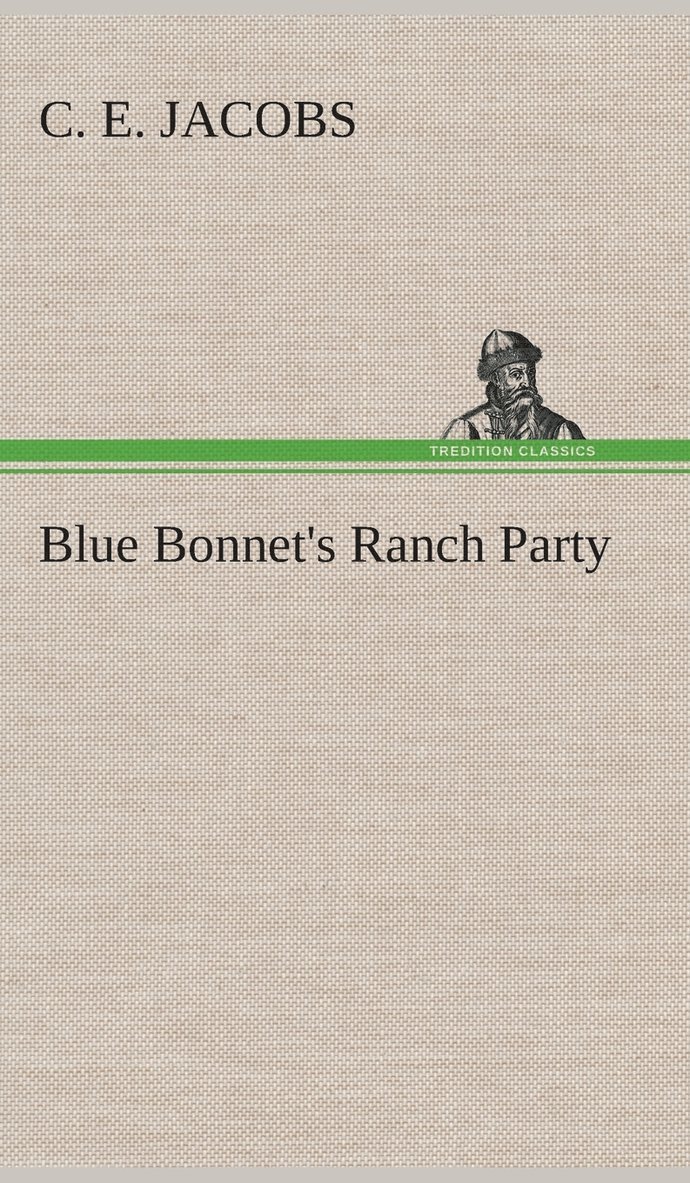 Blue Bonnet's Ranch Party 1