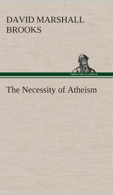 bokomslag Necessity of Atheism
