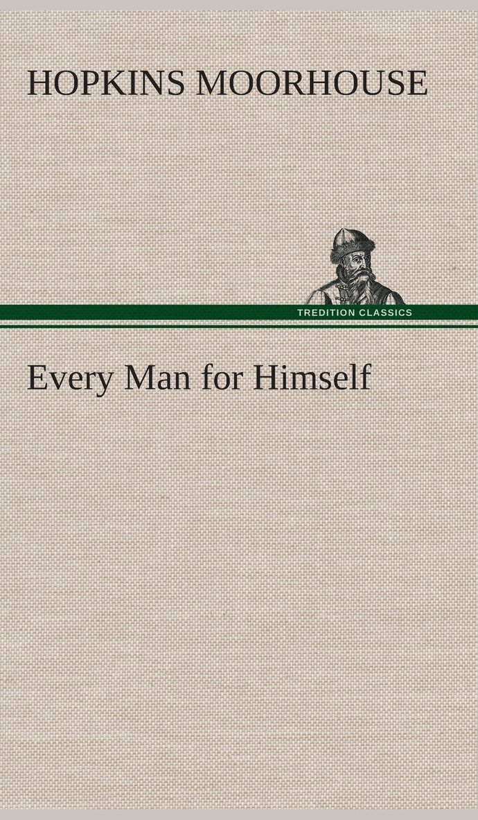 Every Man for Himself 1