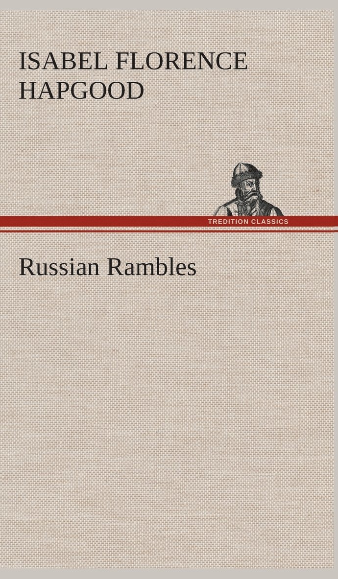 Russian Rambles