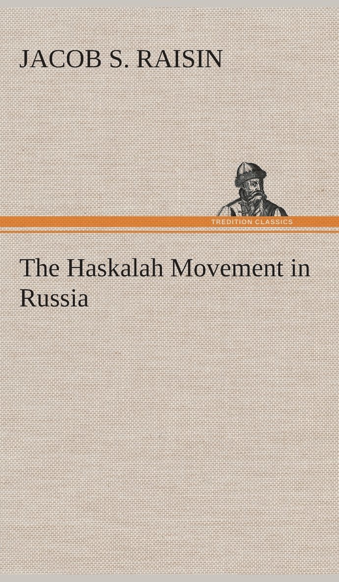 The Haskalah Movement in Russia 1