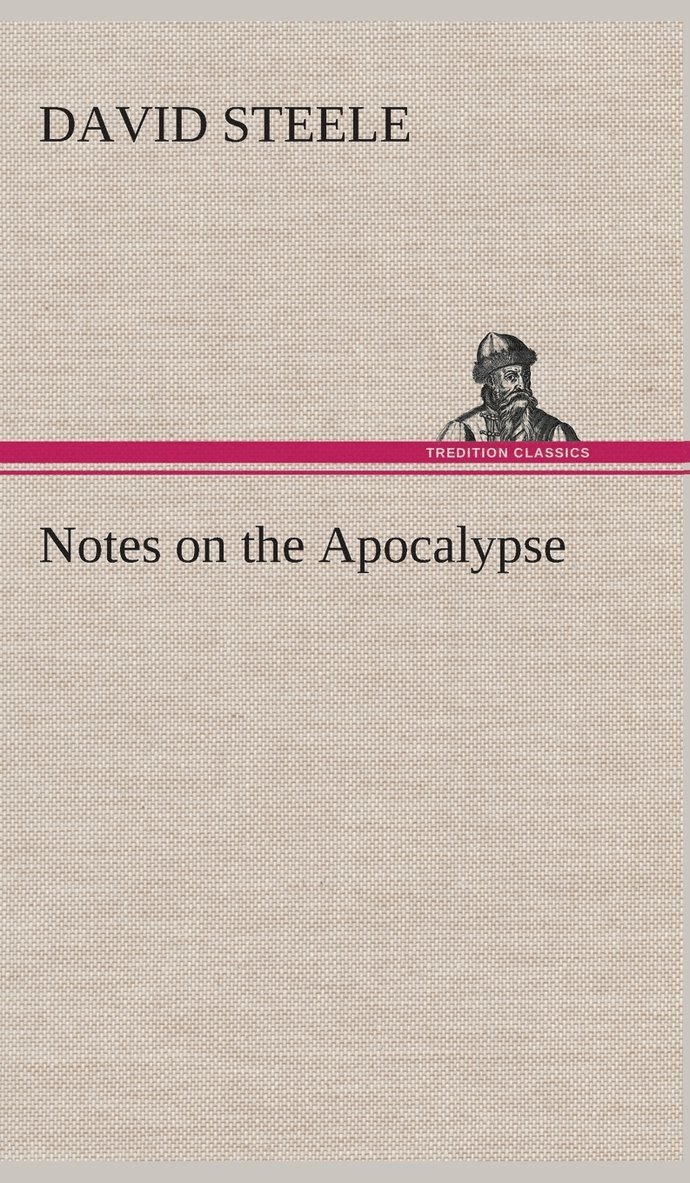 Notes on the Apocalypse 1