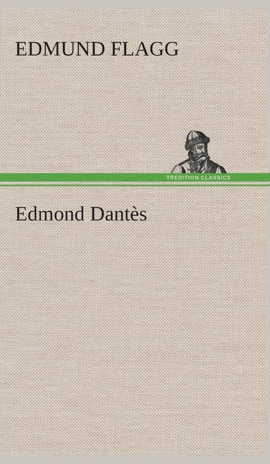 bokomslag Edmond Dants