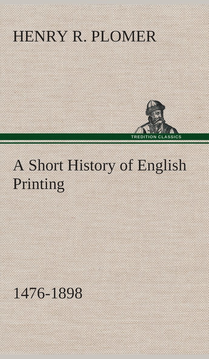 Short History of English Printing, 1476-1898