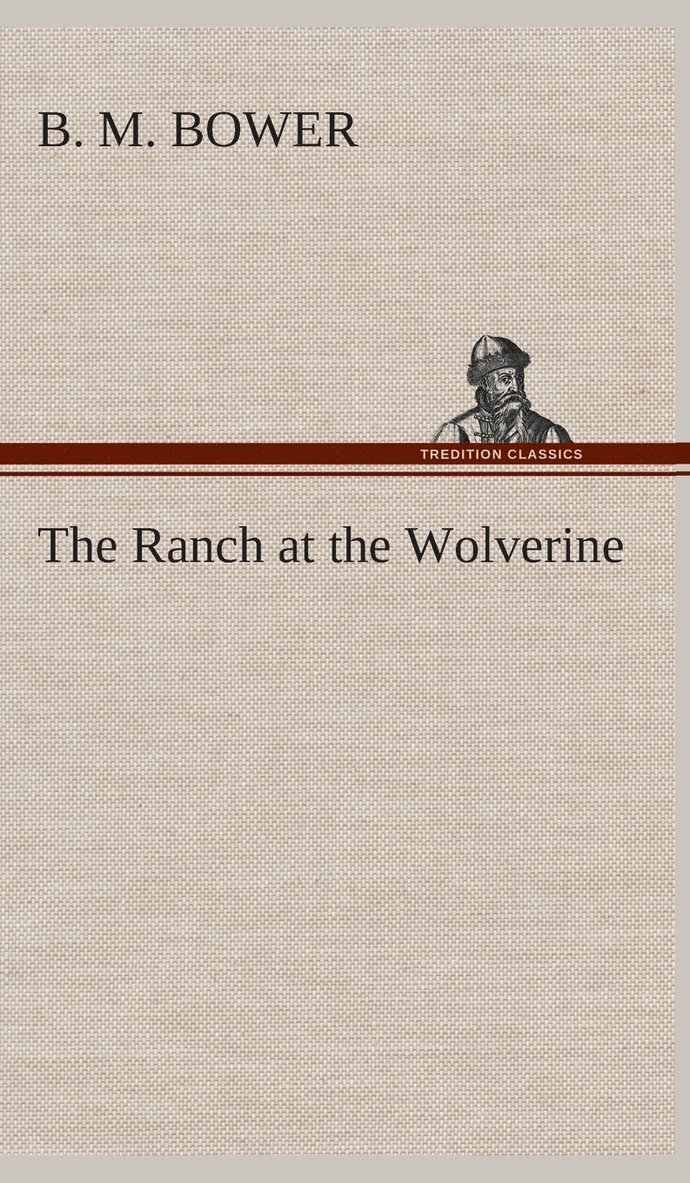 Ranch at the Wolverine
