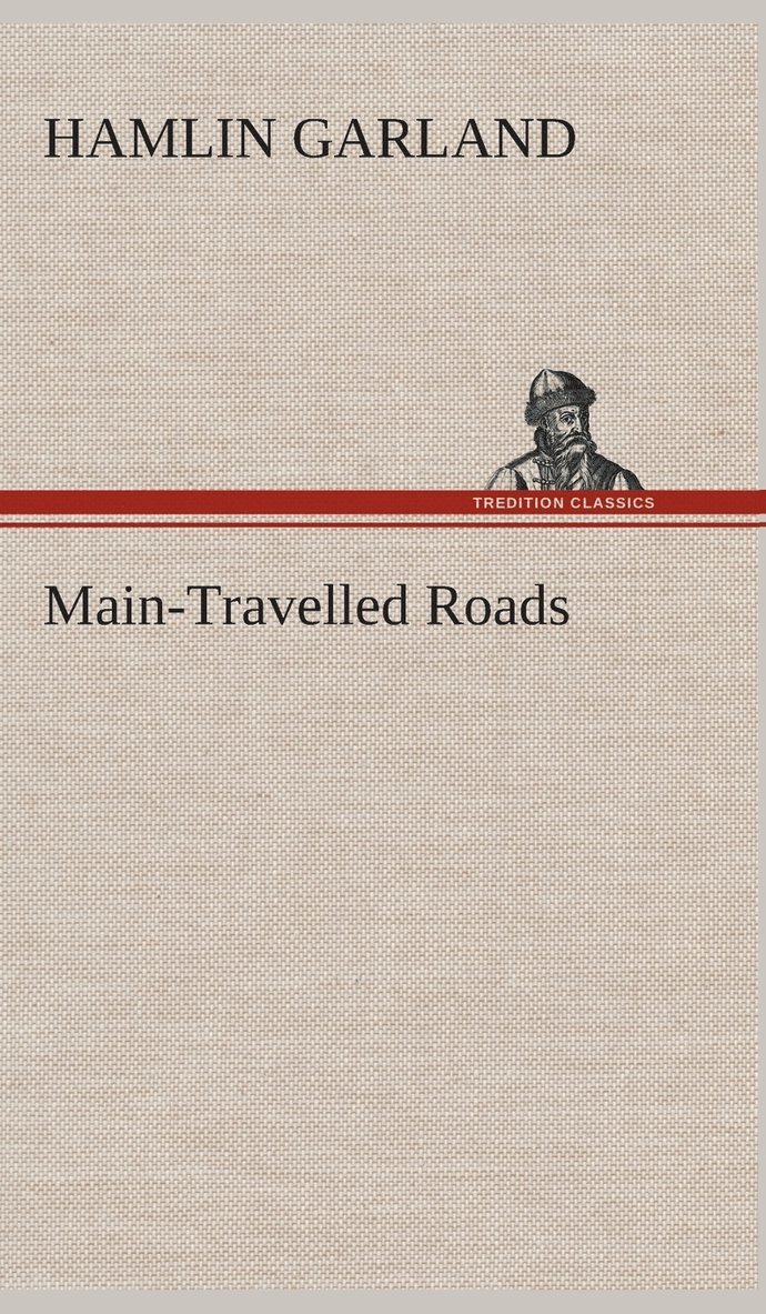 Main-Travelled Roads