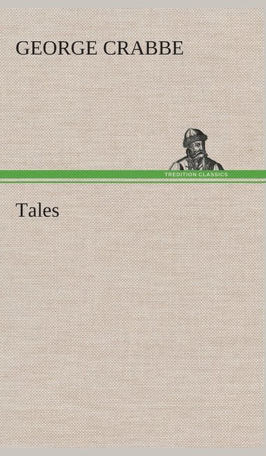 George Crabbe - Tales, Inbunden