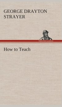 bokomslag How to Teach