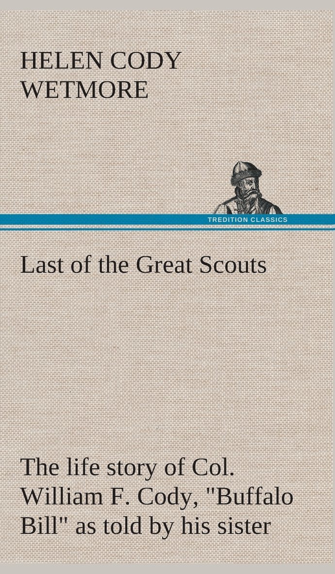 Last of the Great Scouts