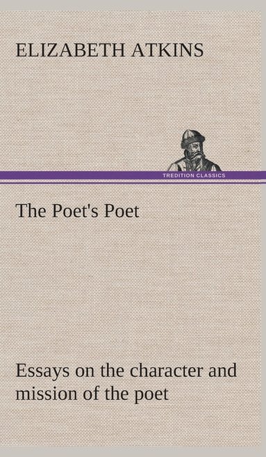 bokomslag The Poet's Poet