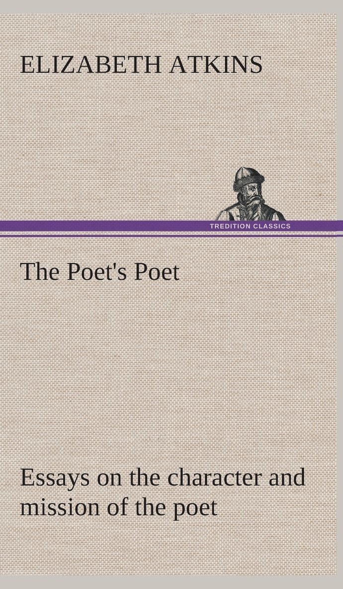 Elizabeth Atkins - Poet's Poet, Inbunden