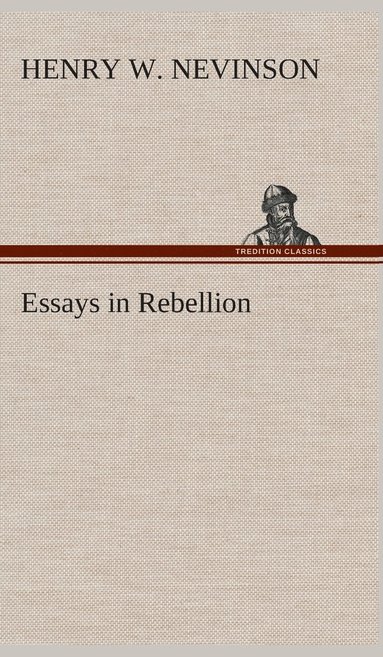 bokomslag Essays in Rebellion