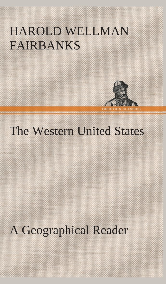 Western United States A Geographical Reader 1