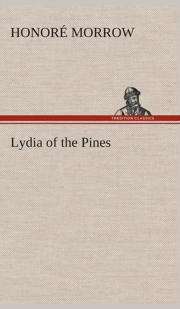 Lydia of the Pines 1