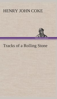 bokomslag Tracks of a Rolling Stone