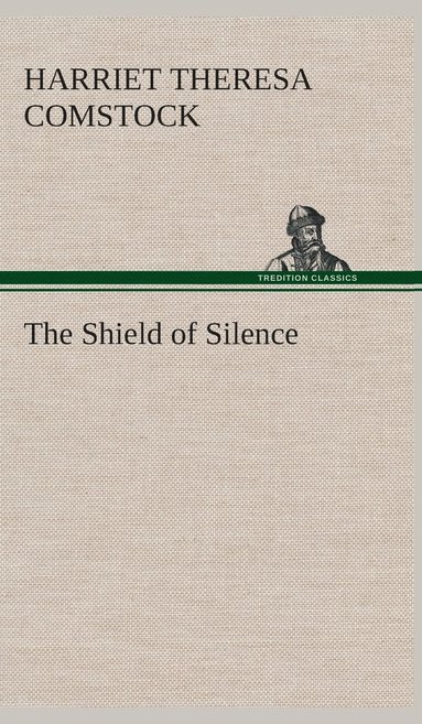 bokomslag The Shield of Silence