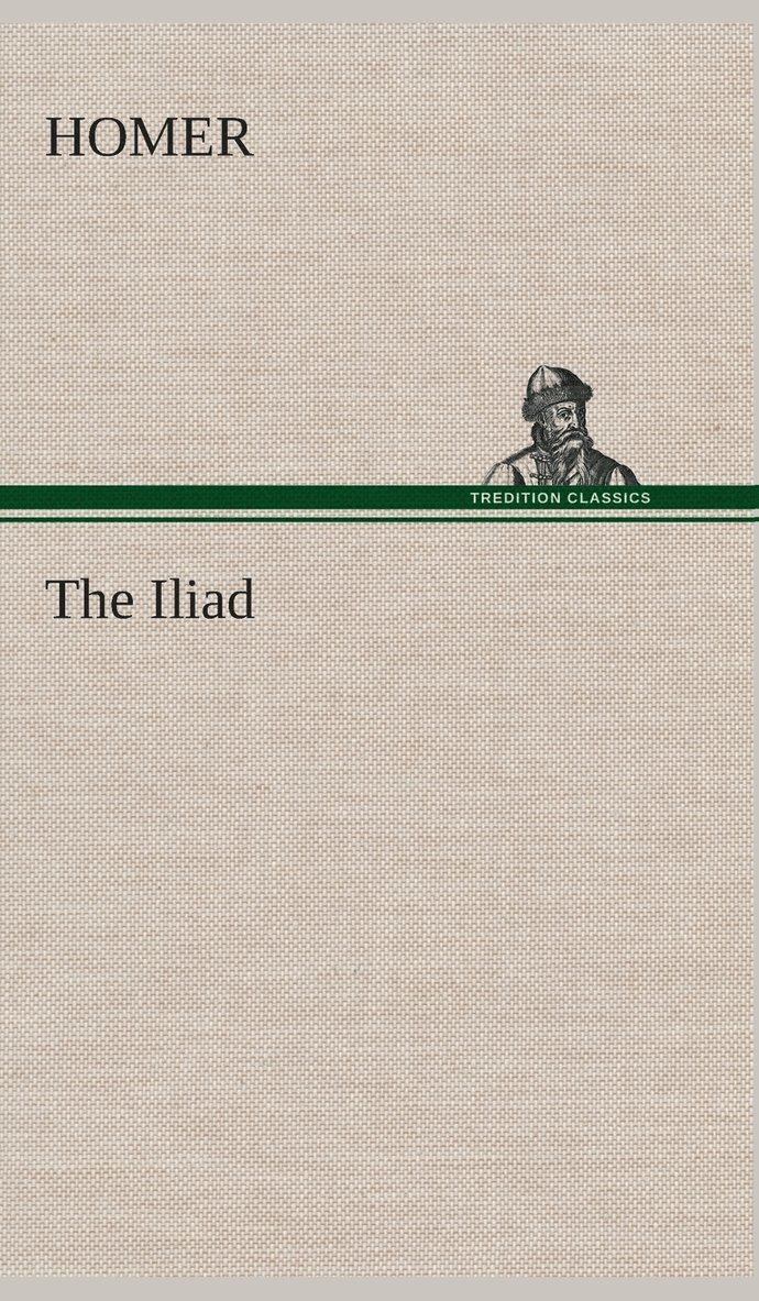Homer - Iliad, Inbunden