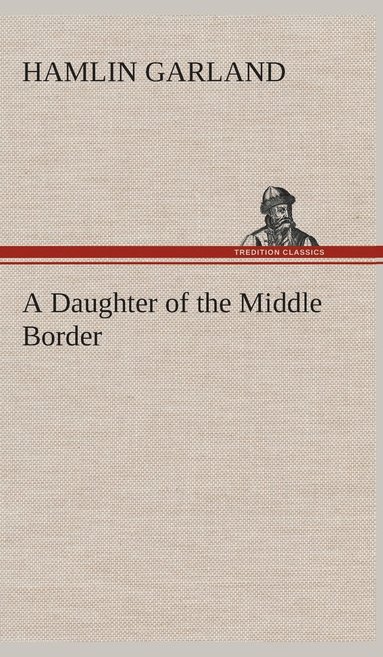 bokomslag Daughter of the Middle Border