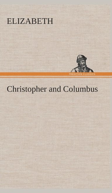 bokomslag Christopher and Columbus