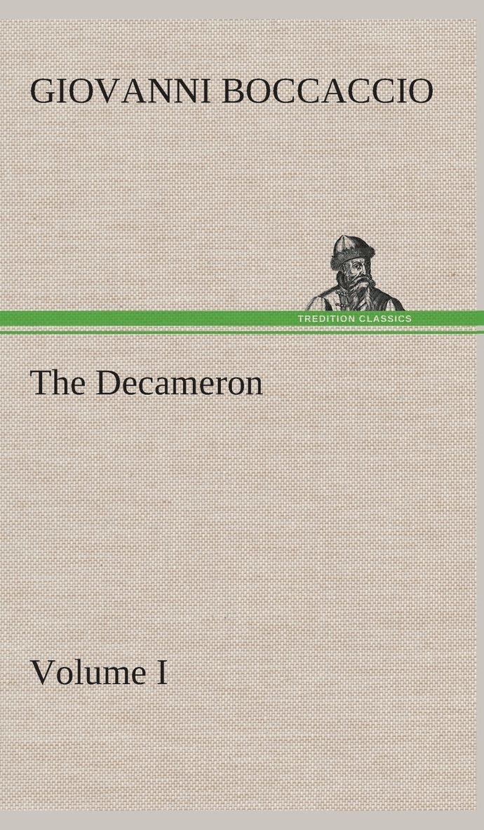 The Decameron, Volume I 1