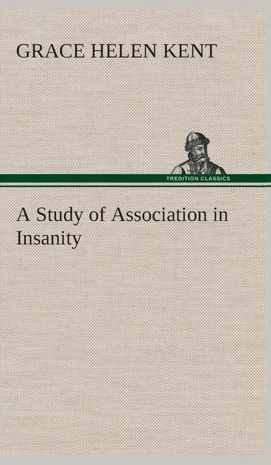 bokomslag Study of Association in Insanity