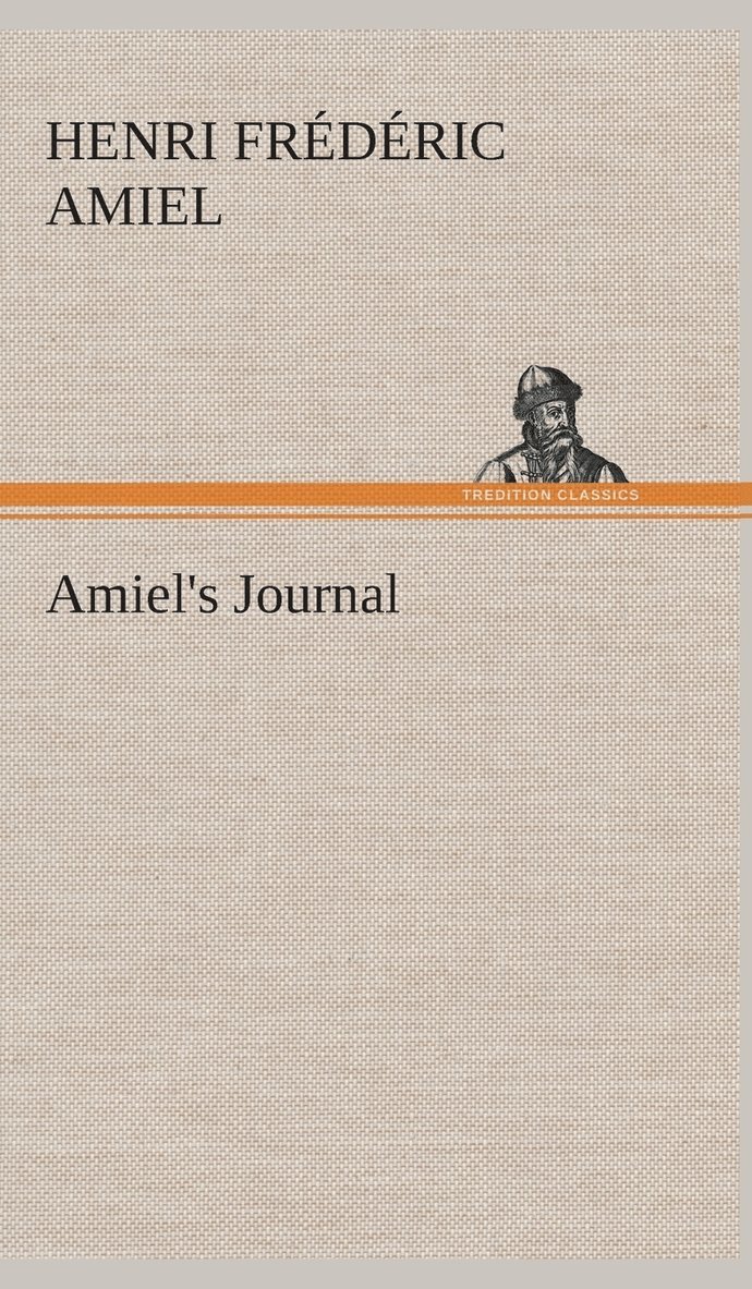 Amiel's Journal 1