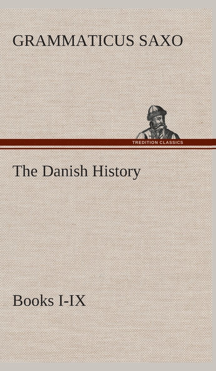 Danish History, Books I-IX